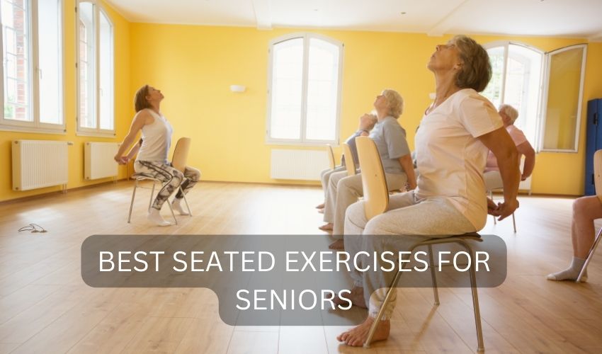 Seated Exercises for Seniors