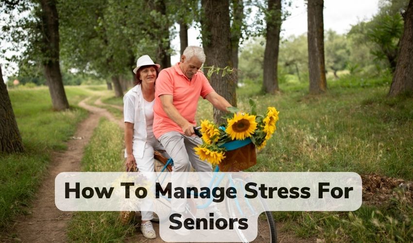 Stress Reduction Tips for Seniors