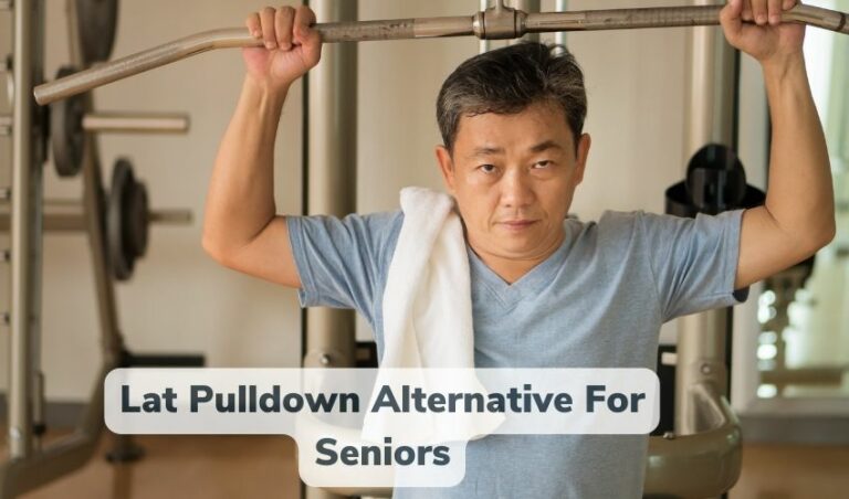 stay-fit-and-strong-explore-lat-pulldown-alternatives-for-seniors