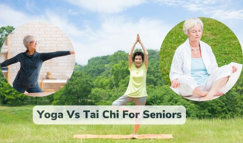 yoga vs tai chi for seniors