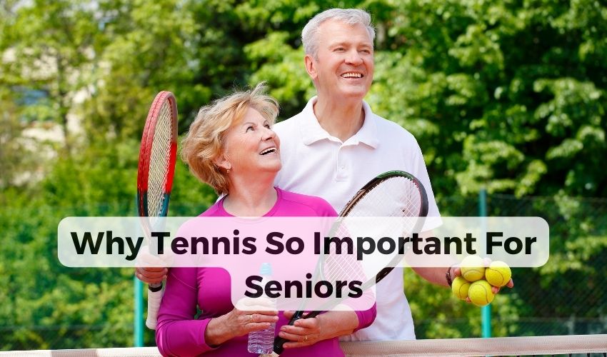 Tennis For Seniors