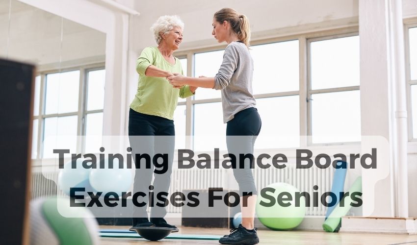 balance board exercises for seniors