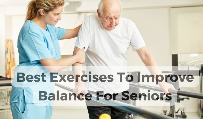 best exercises to improve balance for seniors