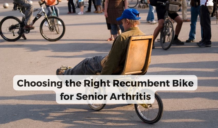 Best Recumbent Bike For Seniors With Arthritis