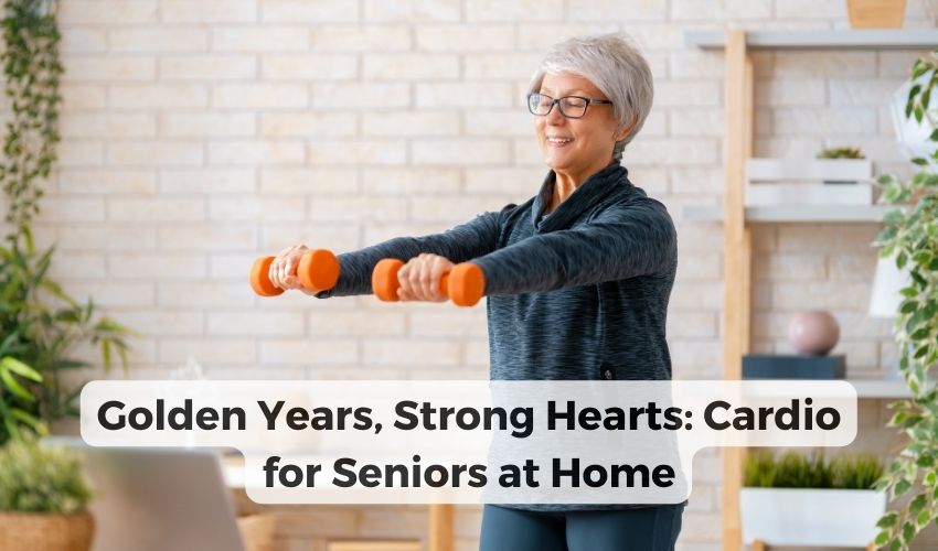 Cardio exercises for seniors at home