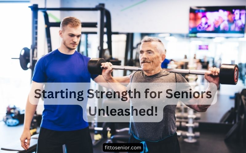 starting strength for seniors